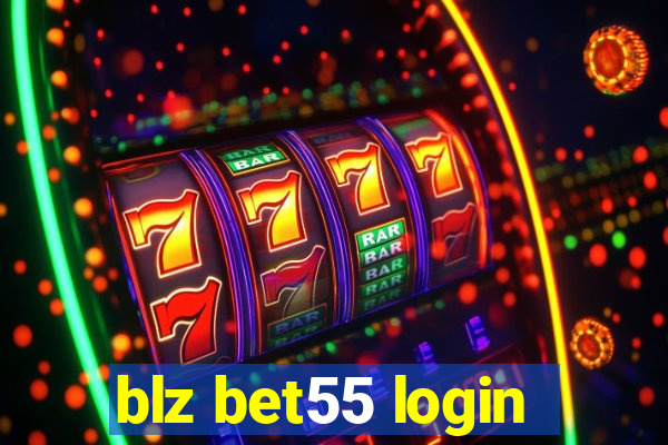 blz bet55 login